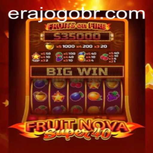 Exploring the Excitement of FruitNovaSuper40 Amidst the ERAJOGO Phenomenon