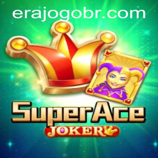 Discover the Exciting World of SuperAceJoker: The Evolution of ERAJOGO